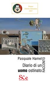 Diario di un uomo ostinato