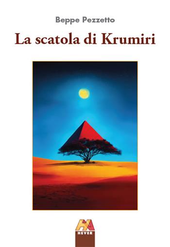 La scatola di Krumiri - Beppe Pezzetto - Libro Hever 2024, Autoridomani | Libraccio.it