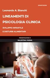 Lineamenti di psicologia clinica. Sviluppo infantile e disturbi alimentari