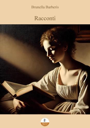 Racconti - Brunella Barberis - Libro Massaro 2025 | Libraccio.it