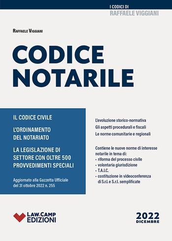Codice notarile. Con rinvii normativi - Raffaele Viggiani - Libro Law Camp 2022 | Libraccio.it