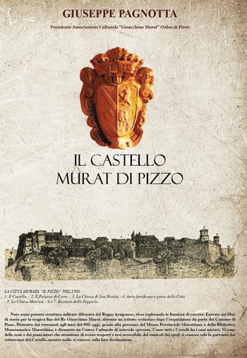 Il castello di Murat di Pizzo. Ediz. ampliata  - Libro Grafichéditore 2023 | Libraccio.it
