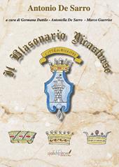 Blasonario Nicastrese. Profilo di alcune famiglie nobili e notabili, estinte e fiorenti, vissute in Nicastro tra il 1500 e il 1800