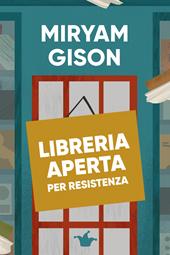 Libreria aperta per resistenza