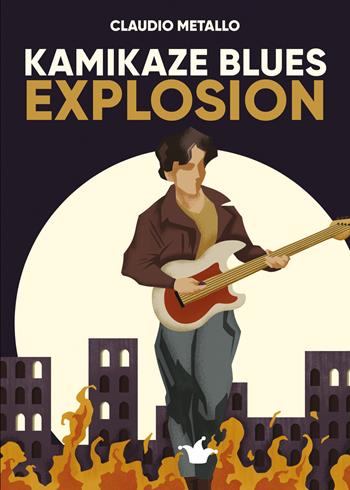 Kamikaze blues explosion - Claudio Metallo - Libro Coppola Editore 2023, Biplane | Libraccio.it
