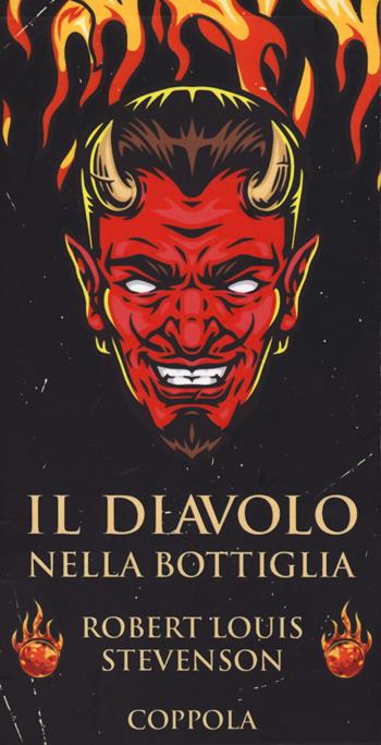 Il diavolo nella bottiglia - Robert Louis Stevenson - Libro Coppola Editore 2024, I fiammiferi | Libraccio.it