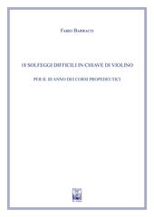 18 solfeggi difficili in chiave di violino per il III anno dei Corsi Propedeutici. Ad uso dei corsi propedeutici dei conservatori di musica e degli istituti superiori di studi musicali. Metodo