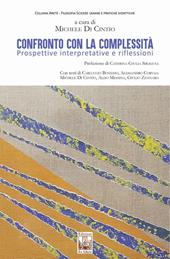 Confronto con la complessità. Prospettive interpretative e riflessioni