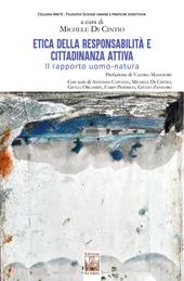 Etica della responsabilità e cittadinanza attiva. Il rapporto uomo-natura