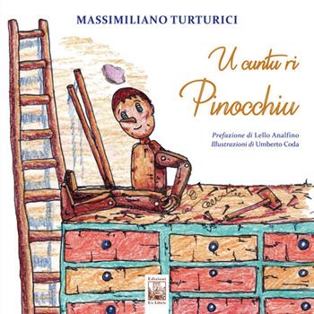 U cuntu ri Pinocchiu - Massimiliano Turturici - Libro Edizioni Ex Libris 2023, Il quadrifoglio | Libraccio.it