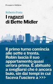 I ragazzi di Bette Midler