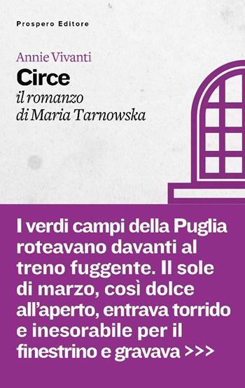 Circe. Il romanzo di Maria Tarnowska - Annie Vivanti - Libro Prospero Editore 2025, Inchiostri | Libraccio.it