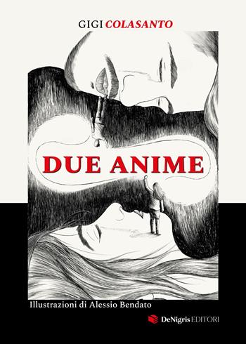 Due anime - Gigi Colasanto - Libro De Nigris 2023, Voli | Libraccio.it