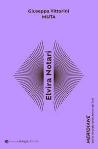 Elvira Notari. Muta-image