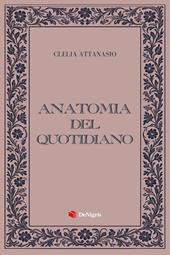 Anatomia del quotidiano