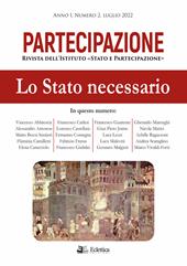 Partecipazione. Rivista dell'Istituto «Stato e Partecipazione» (2022). Vol. 2: stato necessario, Lo.