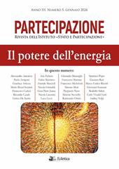 Partecipazione. Rivista dell'Istituto «Stato e Partecipazione» (2024). Vol. 5: Il potere dell'energia