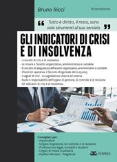 Gli indicatori di crisi e di insolvenza