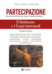 Partecipazione. Rivista dell'Istituto «Stato e Partecipazione» (2022). Vol. 3: Il sindacato e i corpi intermedi