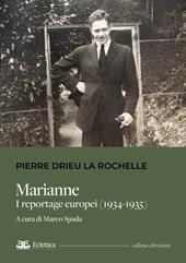 Marianne. I reportage europei (1934-1935)