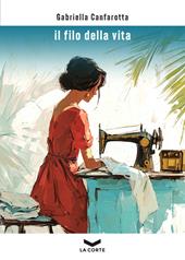 Il filo della vita