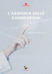 L'armonia delle connessioni