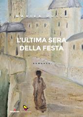 L'ultima sera della festa