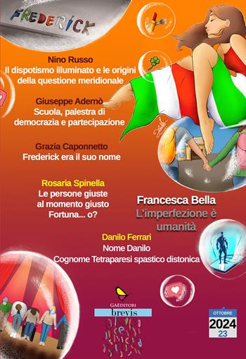 L'imperfezione è umanità  - Libro GAEditori 2024, Brevis | Libraccio.it