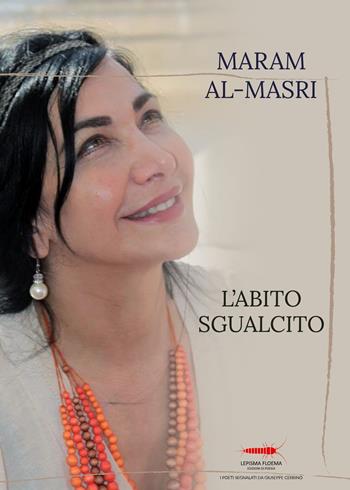 L'abito sgualcito - Maram Al-Masri - Libro Controluna 2022, Lepisma floema | Libraccio.it