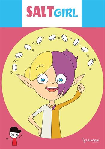 Salt girl. Ediz. illustrata - Nina C - Libro Giaconi Editore 2024 | Libraccio.it
