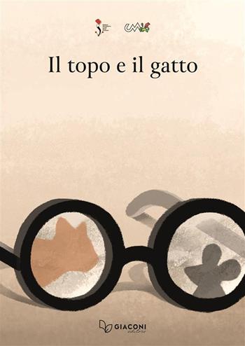 Il topo e il gatto - Tommaso Bartoloni - Libro Giaconi Editore 2024 | Libraccio.it