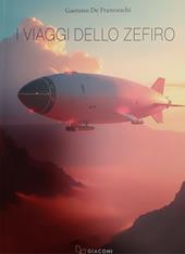 I viaggi dello Zefiro