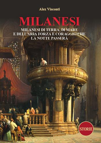 Milanesi - Alex Visconti - Libro Storie 2026 | Libraccio.it