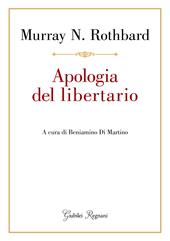 Apologia del libertario
