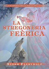 La stregoneria Feérica