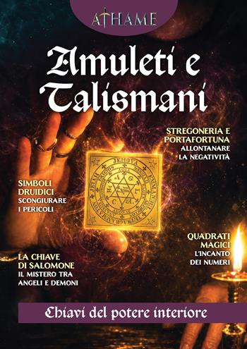 Athame. Rivista di wicca, neopaganesimo e stregoneria (2026). Nuova ediz.. Vol. 9: Amuleti e talismani  - Libro Phanes Publishing 2026 | Libraccio.it