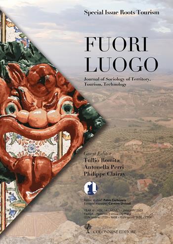 Fuori luogo. Special issue roots tourism. Journal of sociology of territory, tourism, technology. Ediz. italiana e inglese - Tullio Romita, Antonella Perri, Philippe Clairay - Libro Colonnese 2025 | Libraccio.it