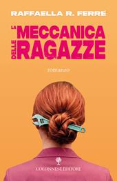 La meccanica delle ragazze