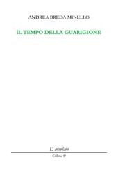 Il tempo della guarigione