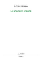 La ragazza astore