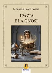 Ipazia e la Gnosi
