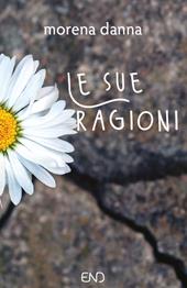 Le sue ragioni