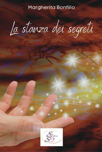 La stanza dei segreti - Margherita Bonfilio - Libro SBS Edizioni 2023 | Libraccio.it