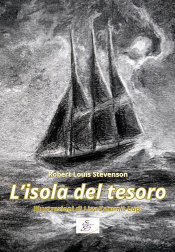 L'isola del tesoro. Ediz. illustrata - Robert Louis Stevenson - Libro SBS Edizioni 2024, Poiema | Libraccio.it