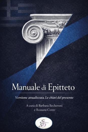 Manuale - Epitteto - Libro SBS Edizioni 2026 | Libraccio.it