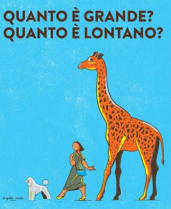 Quanto è grande? Quanto è lontano? - Jan van der Veken - Libro Il Gatto Verde 2024 | Libraccio.it