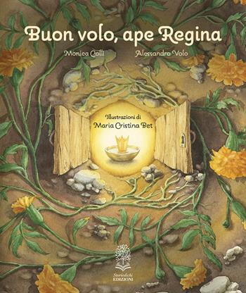 Buon volo, ape Regina - Monica Colli, Alessandro Volo - Libro Storiedichi Edizioni 2023 | Libraccio.it