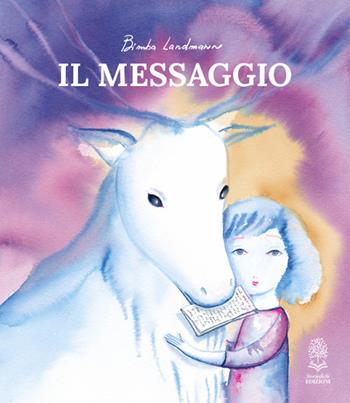 Il messaggio. Ediz. a colori - Bimba Landmann - Libro Storiedichi Edizioni 2025 | Libraccio.it