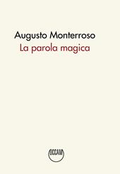 La parola magica. Ediz. integrale