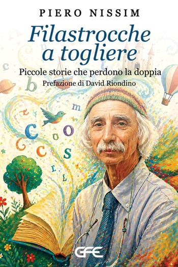 Filastrocche a togliere. Piccole storie che perdono la doppia - Piero Nissim - Libro GFE 2026 | Libraccio.it